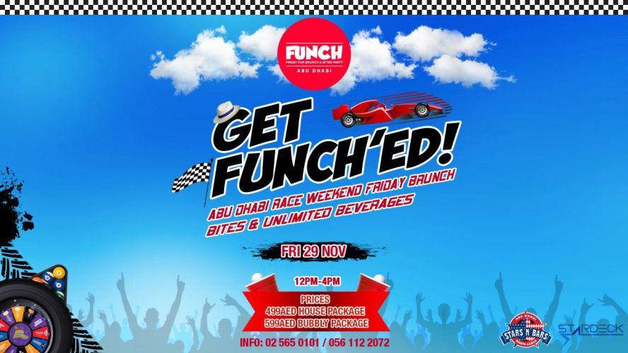 Get Funched! Race Weekend Brunch. 499aed Bites & Unlimited Bevs